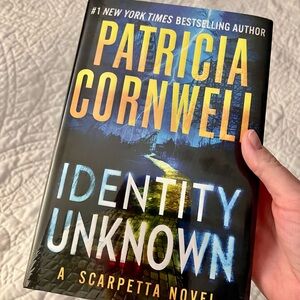 Identity Unknown Scarpetta Novel Patricia Cornwell Paperback Thriller Book NEW